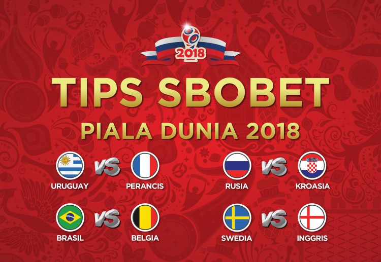 Odds SBOBET perempat final Piala Dunia 2018