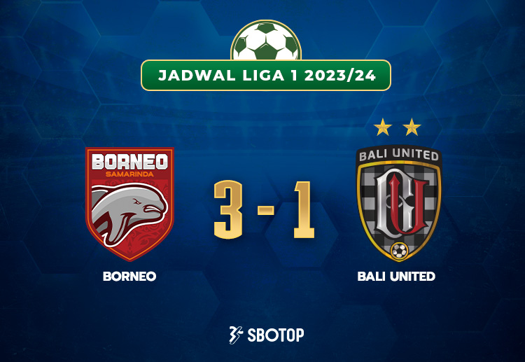 Skor akhir Liga 1: Borneo FC Samarinda 3-1 Bali United