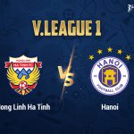 V-League 1: Hồng Lĩnh Hà Tĩnh sẽ có một trận đấu khó khăn