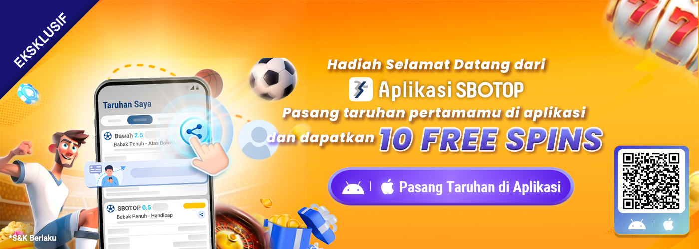 Hadiah Selamat Datang dari APP SBOTOP