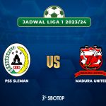 Taruhan Liga 1: PSS Sleman vs Madura United
